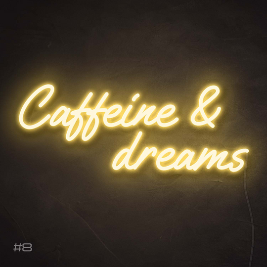 Coffeine and Dreams Néon Personnalisé | Enseigne LED Au Maroc – MyNeonClub