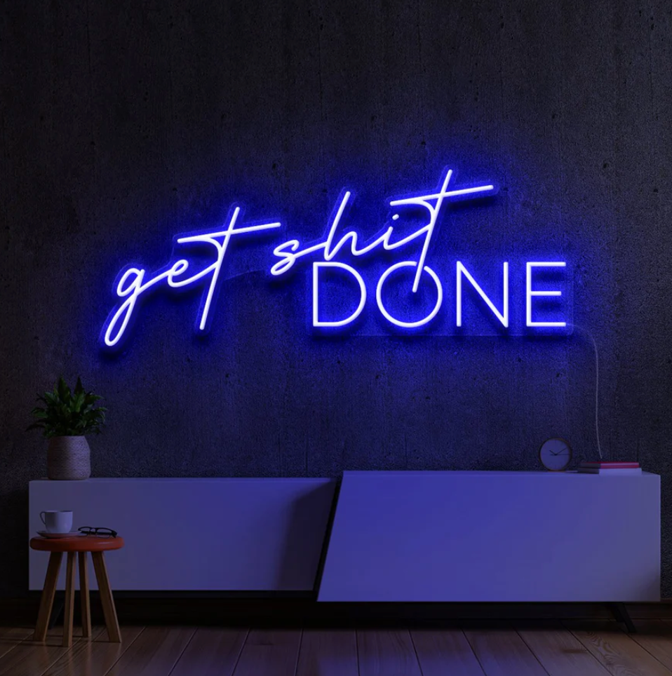 Get Shit Done Néon Personnalisé | Enseigne LED Au Maroc – MyNeonClub