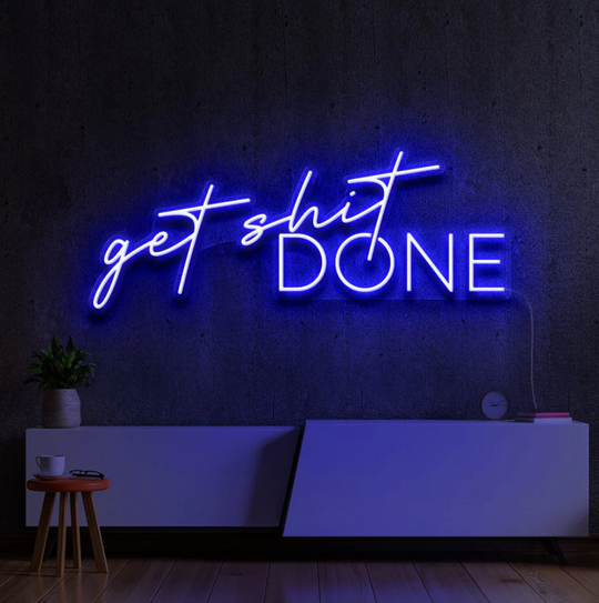 Get Shit Done Néon Personnalisé | Enseigne LED Au Maroc – MyNeonClub