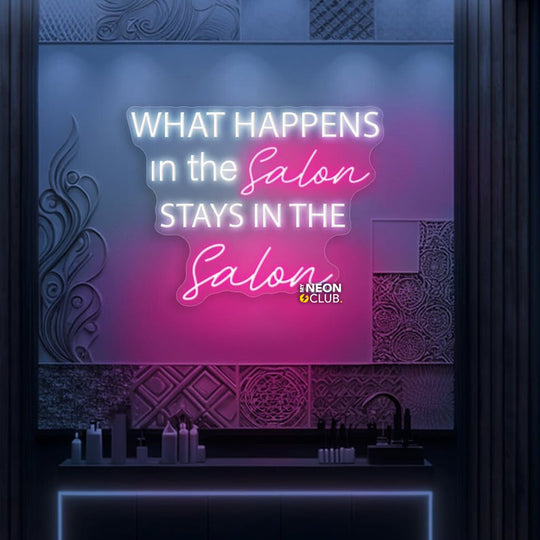 What Happens In The Salon Stays In The Salon Neon Enseigne LED Au Maroc – MyNeonClub