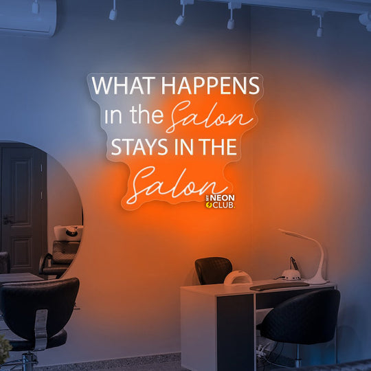 What Happens In The Salon Stays In The Salon Neon Enseigne LED Au Maroc – MyNeonClub