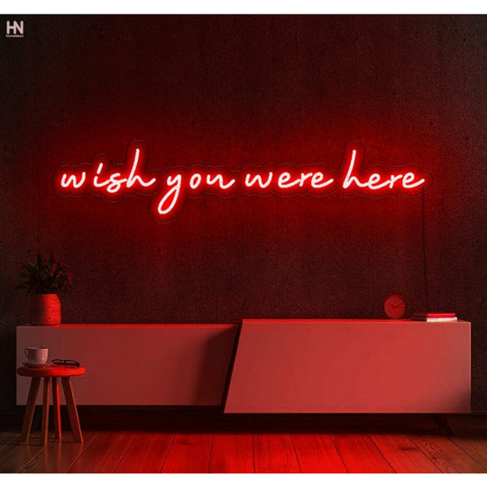 Wish You Were Here Néon Personnalisé | Enseigne LED Au Maroc – MyNeonClub